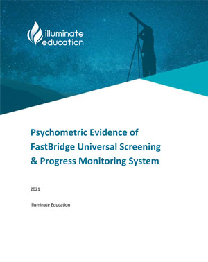 Psychometric-Evidence-of-FastBridge-Universal-Screening-&-Progress-Monitoring-System-(2021)-1