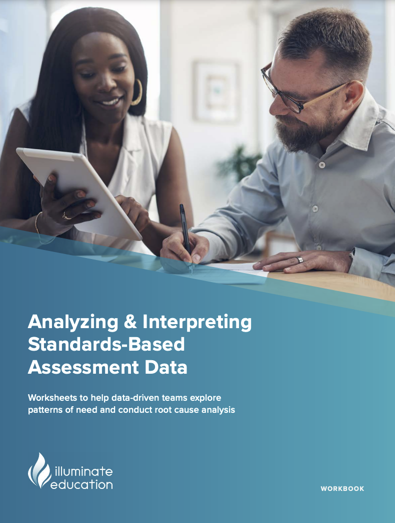 Analyzing & Interpreting Standards-Based Assessment Data